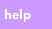 Need Help?