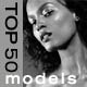 Top 50 Models